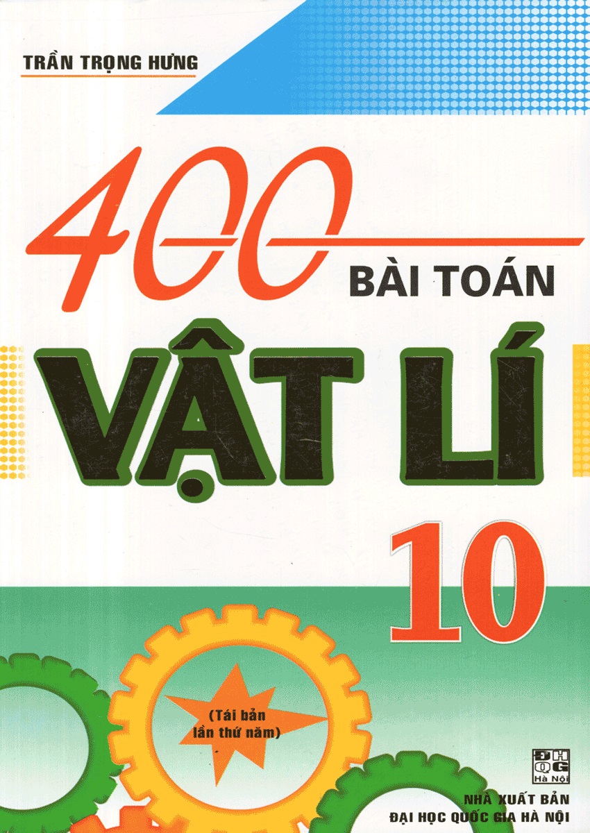 400 Bài Toán Vật Lí Lớp 10