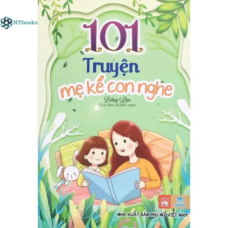 Sách 101 truyện mẹ kể con nghe - ntbooks