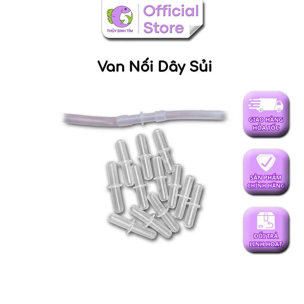 Van Nối Dây Sủi - Phụ Kiện Máy Sủi Oxy