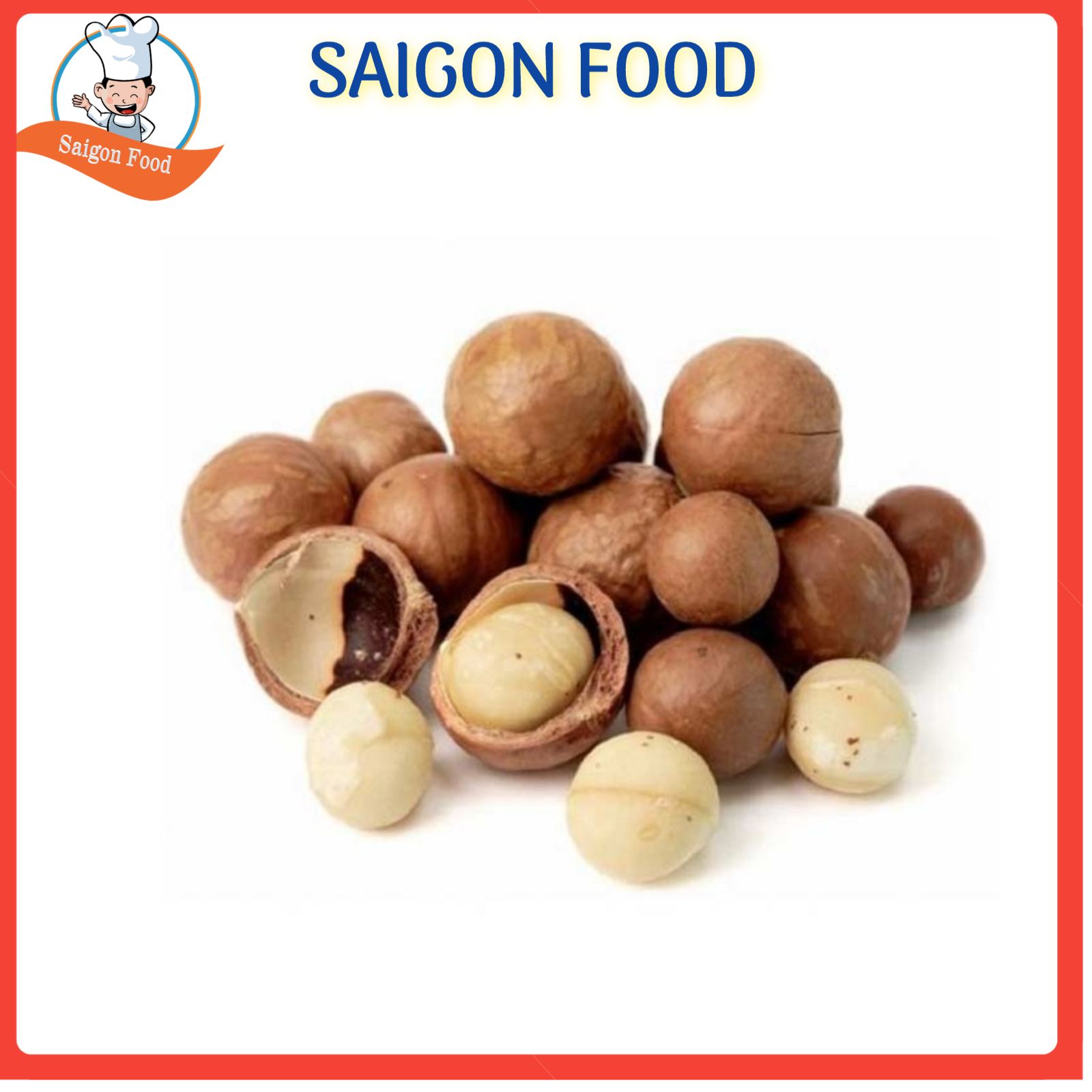 [HCM]500g hạt macca chưa tách vỏ - SAIGON FOOD
