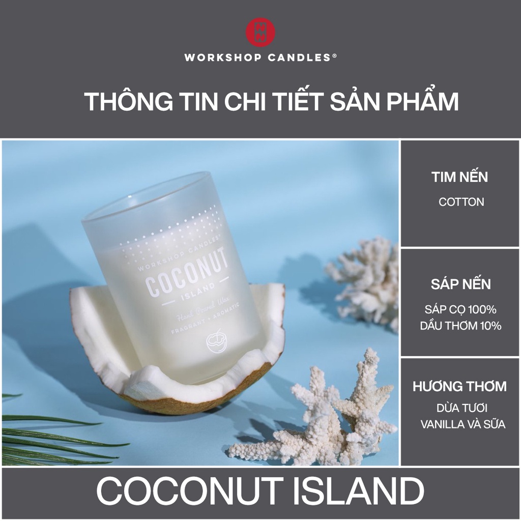 Workshop Candles - Nến thơm Coconut island 8oz
