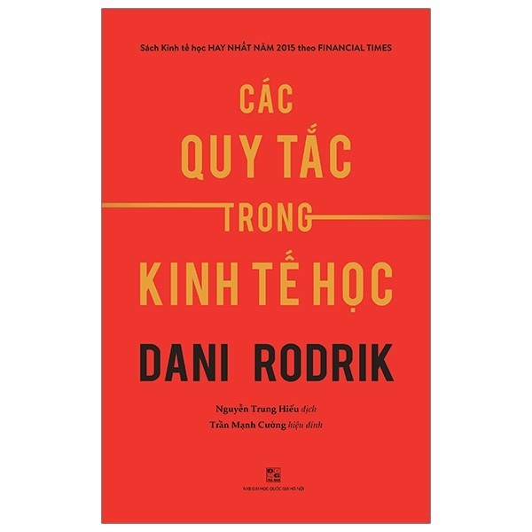 Các Quy Tắc Trong Kinh Tế Học - Dani Rodrik