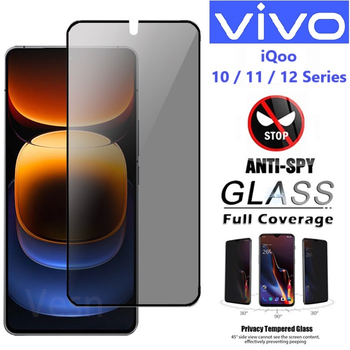 Cường lực chống nhìn trộm Vivo iQoo 10 / 11 / 12 / 11s 5G (Full màn Full keo)
