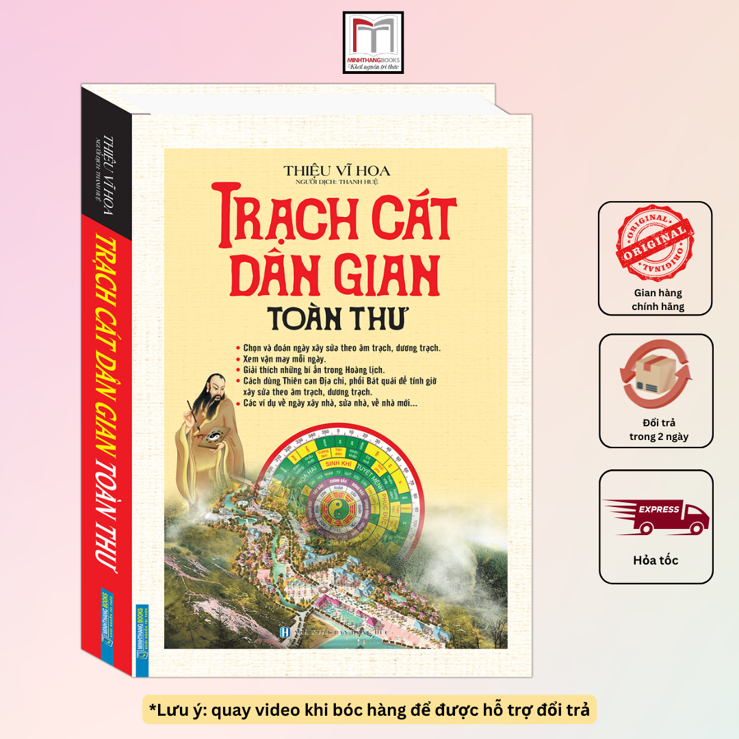 Trạch Cát Dân Gian Toàn Thư (Bìa Cứng)
