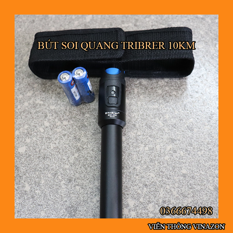 BÚT SOI QUANG 10KM TRIBRER