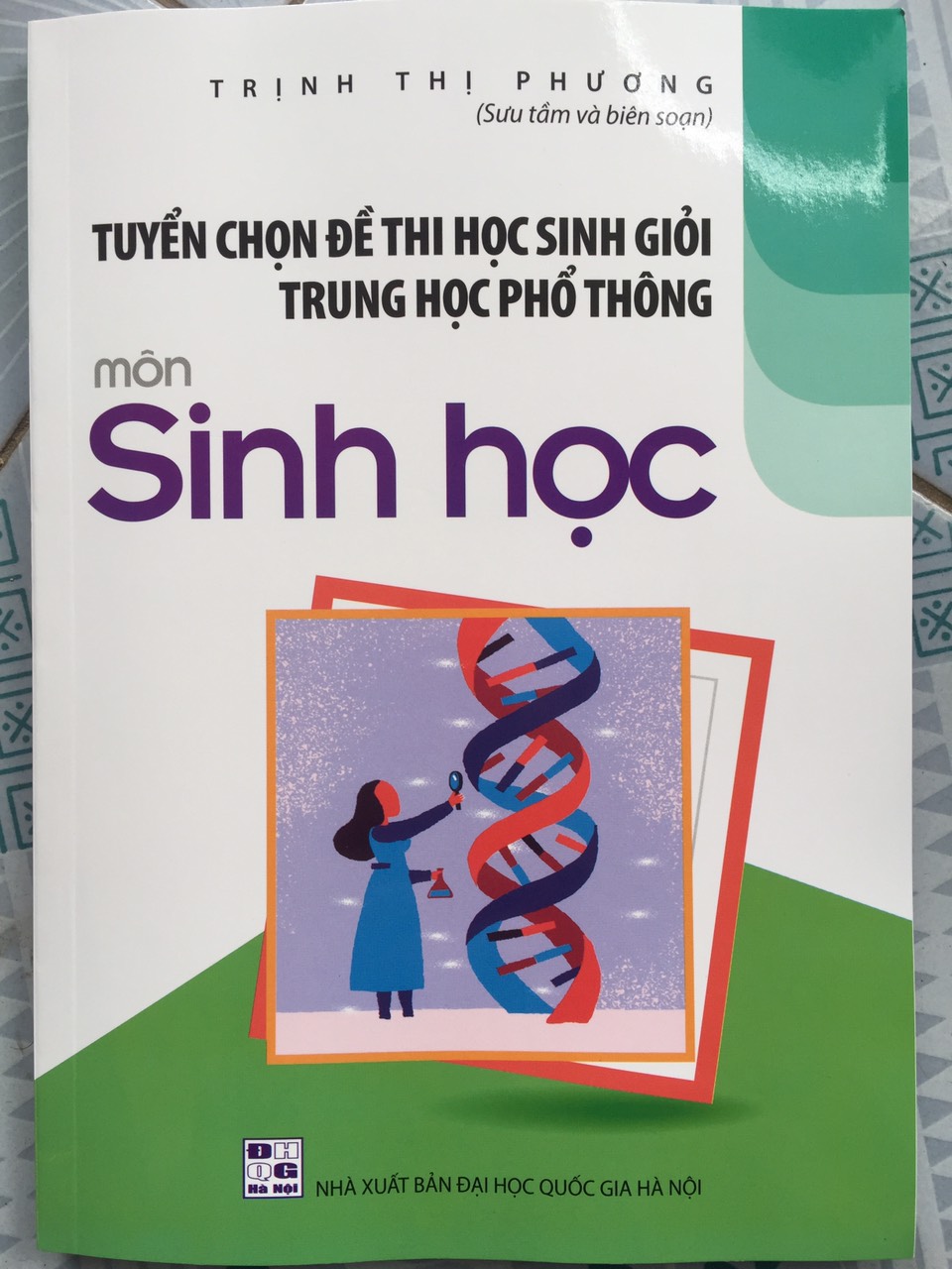 Tuyển chọn đề thi học sinh giỏi THPT môn Sinh học