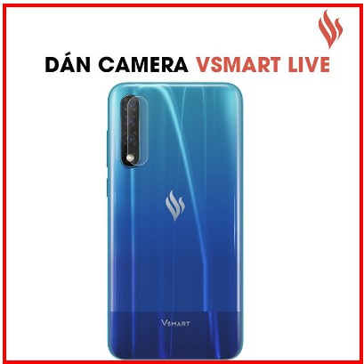 Vsmart Live / Vsmart Bee Dán Camera Trong Suốt