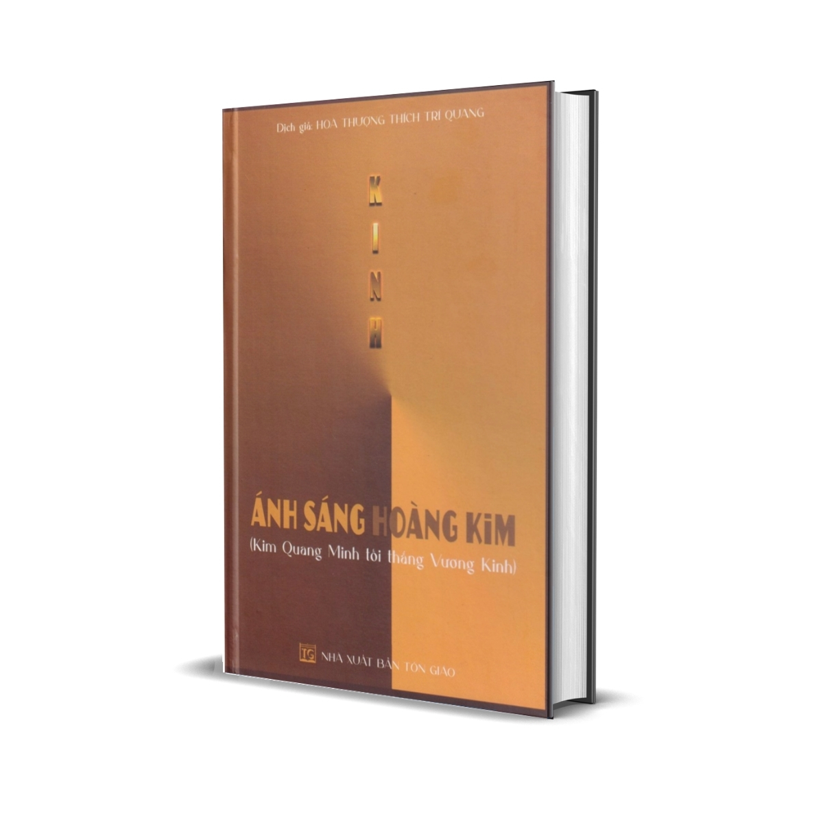 Sách - Kinh Ánh Sáng Hoàng Kim (Kim Quang Minh Tối Thắng Vương Kinh)