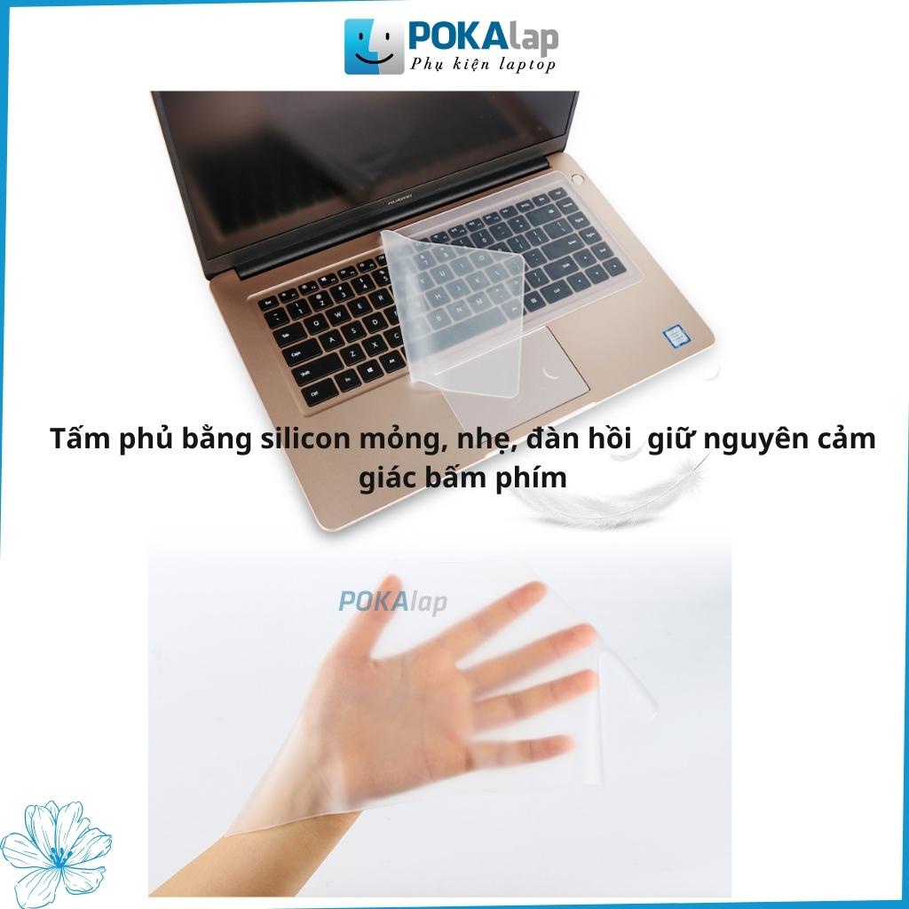 Tấm phủ bảo vệ bàn phím silicon POKA52 size 11/12/13/14/15/15.6/17 inch chống nước, chống bụi bẩn - POKALAP