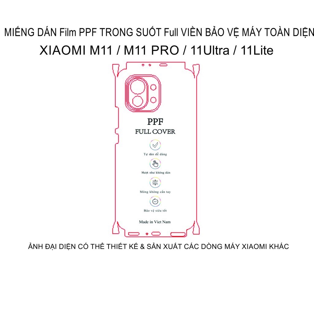 Miếng Dán PPF Full viền XIAOMI MI11 / MI 11pro / MI 11Ultra / MI 11lite bảo vệ máy tránh trầy xước toàn diện