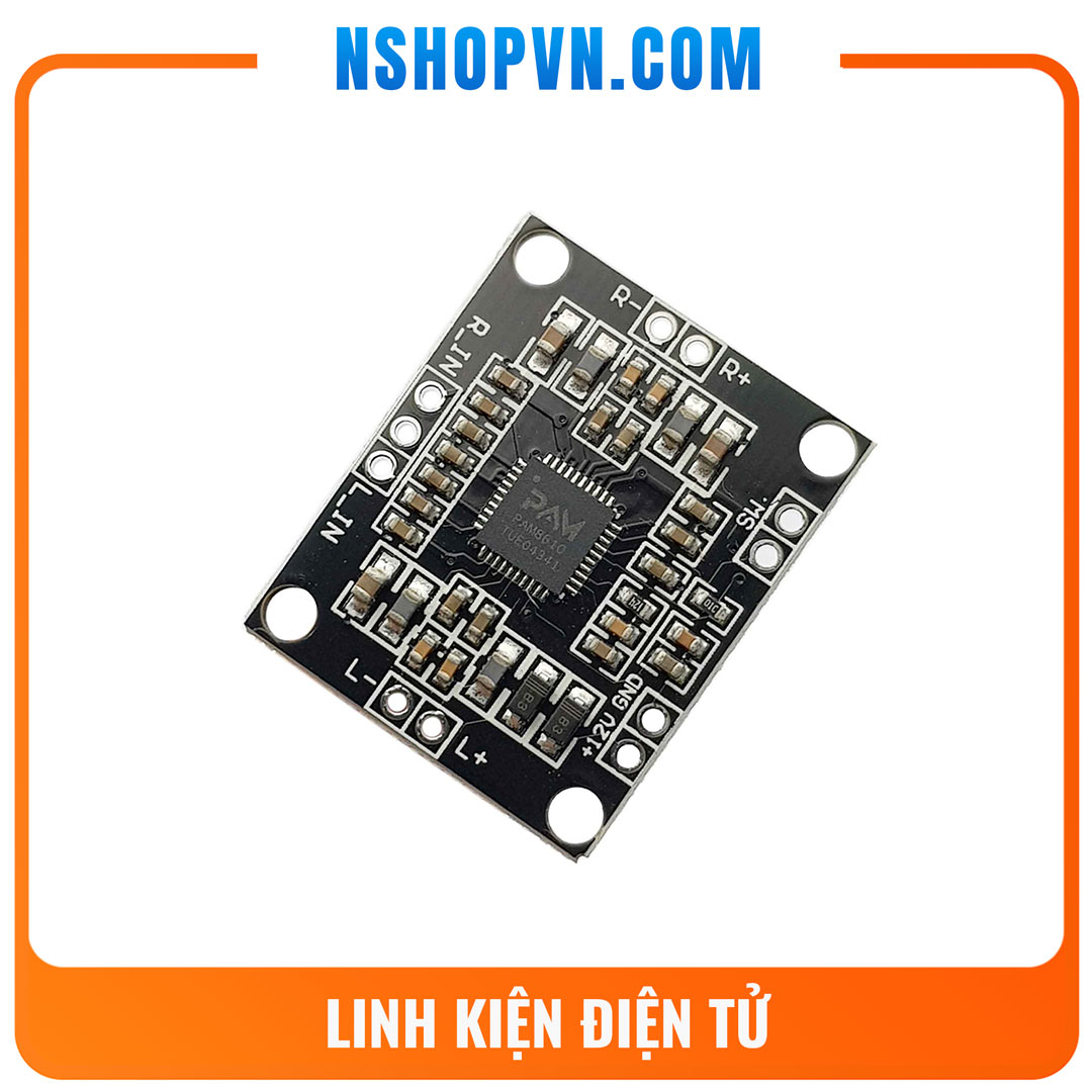Mạch khuếch đại âm thanh pam8610 không volume 2x15w