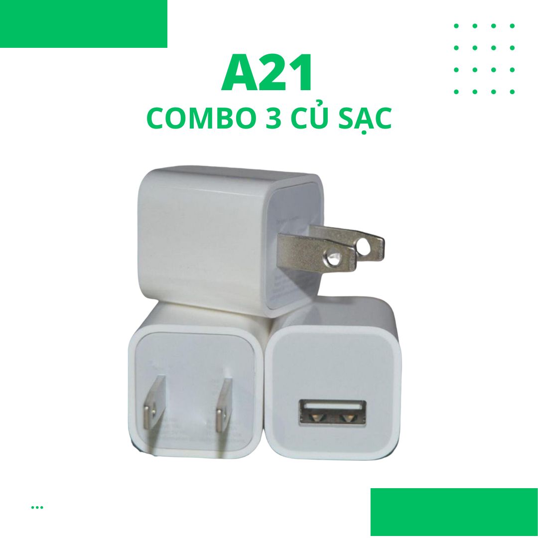 Combo 3 Củ sạc A21 rẻ nhất - PK Ha Noi