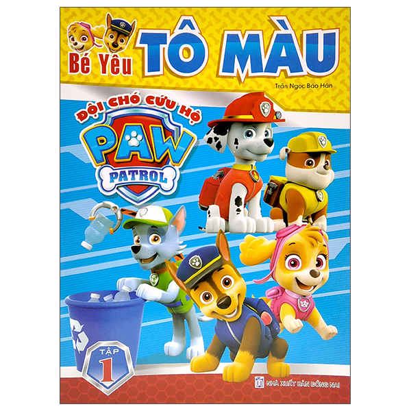 Fahasa - bé yêu tô màu - đội chó cứu hộ paw patrol - tập 1