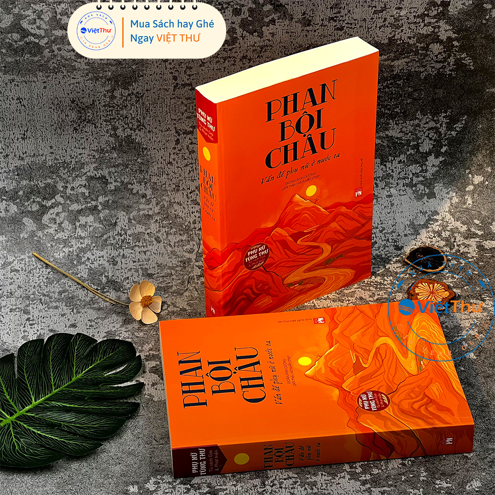 Sách -  Phan Bội Châu - Vấn Đề Phụ Nữ Ở Nước Ta(PN)