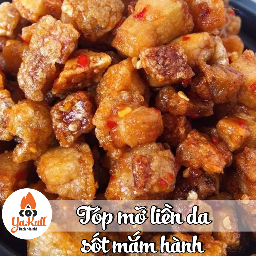 Tóp Mỡ Liền Da Sốt Mắm Hành | SIÊU GIÒN |