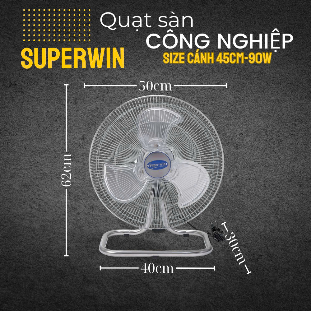 [HCM] QUẠT SÀN SUPERWIN 45CM/ 90W (ĐKÍNH CÁNH 450MM) - 45-QS