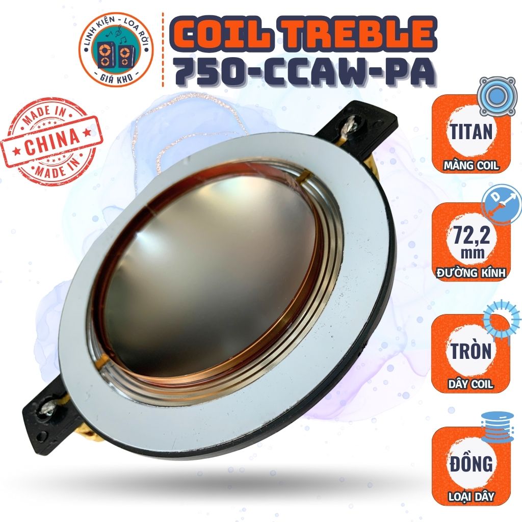 Coil Loa Treble 750 - Titanium - Made in China