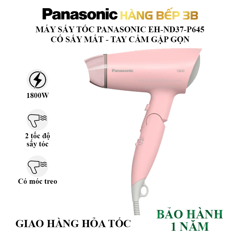 Máy sấy tóc panasonic eh-nd37-p645/eh-nd37-k645 - hàng chính hãng, bảo hành 12 tháng - hàng bếp 3b