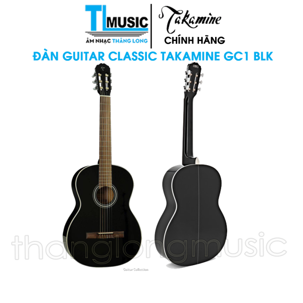 [Chính hãng] Takamine GC1 BLK - Đàn Guitar Classic Thương Hiệu Nhật Bản Takamine GC1-BLK (Màu Đen)