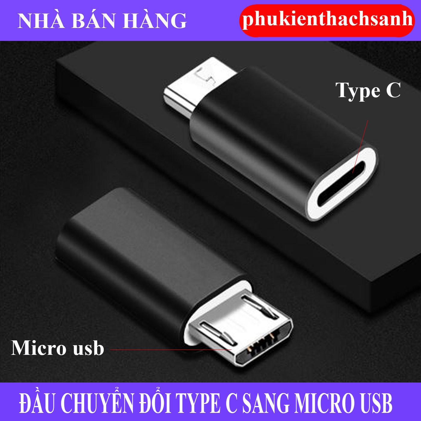 ĐẦU CHUYỂN ĐỔI TYPE C SANG MICRO USB