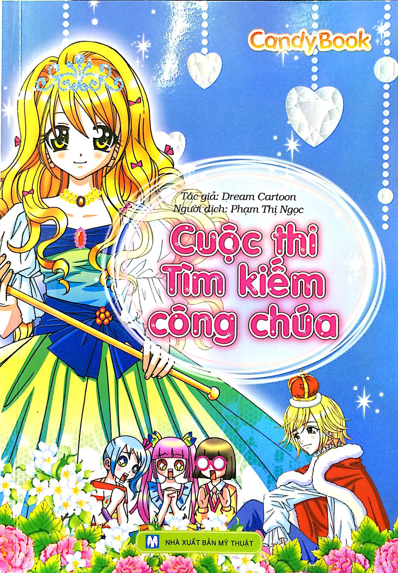 Cuộc Thi Tìm Kiếm Công Chúa Candy Book (Tái Bản 2016)