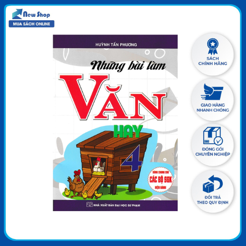 Sách -  Những Bài Làm Văn Hay 4 (Dùng Chung Cho Các Bộ SGK Hiện Hành) (HA) - Newshop