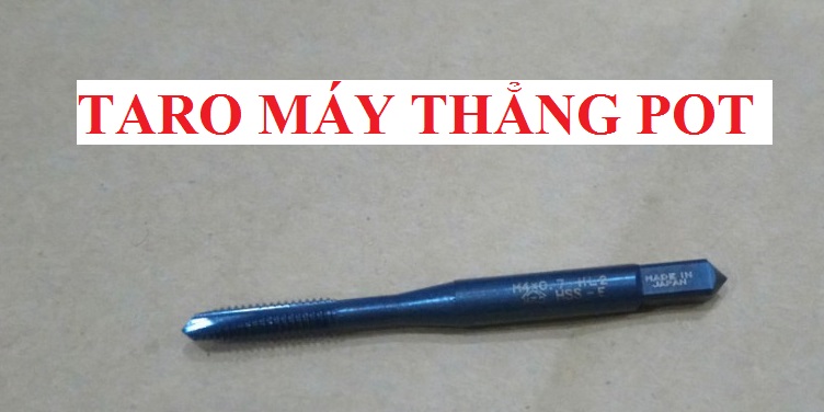 [HCM]Taro máy thẳng POT M5x0.8 HTD