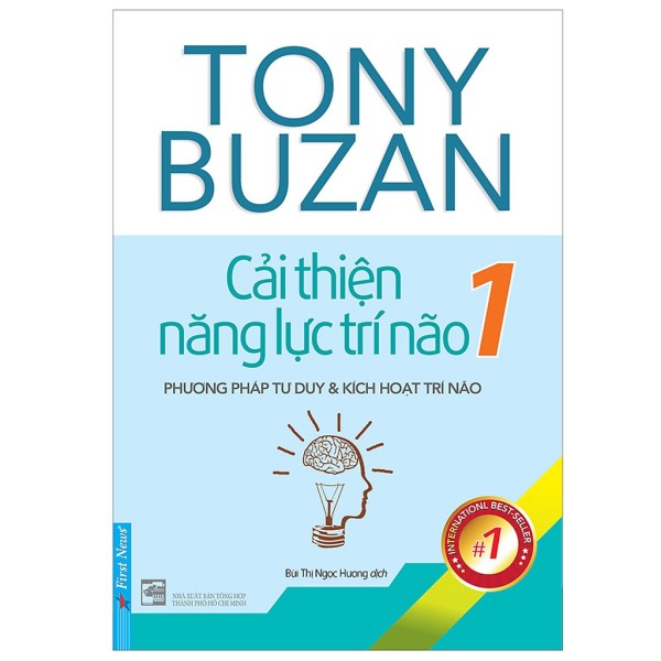 Sách - Tony Buzan - Cải thiện năng lực trí não 1 (tái bản)
