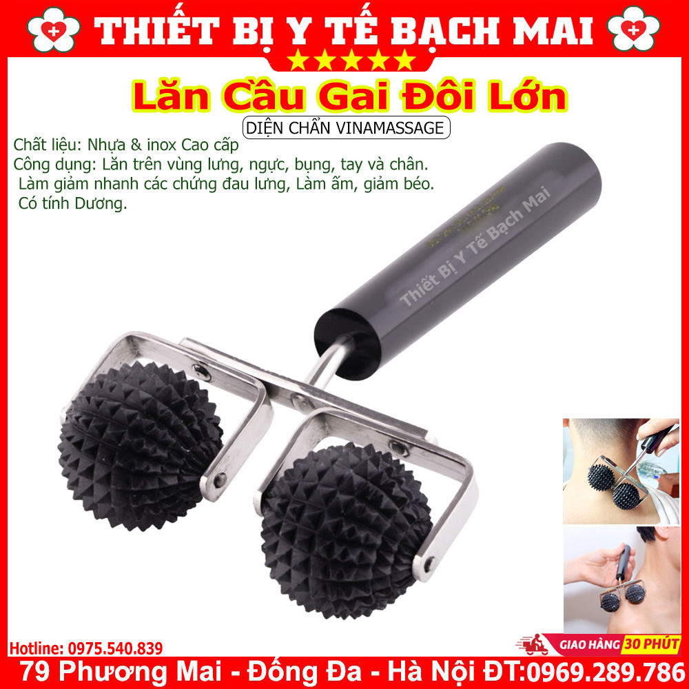 Lăn Cầu Đôi Lớn - Dụng Cụ Diện Chẩn