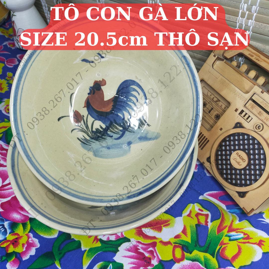 [HÀNG THÔ]TÔ CON GÀ LỚN ĐƯỜNG KÍNH 20.5cm (PHONG CÁCH NAM BỘ XƯA)