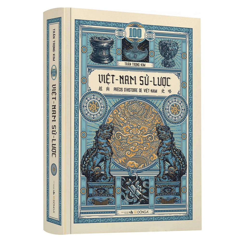 Việt Nam Sử Lược (Ấn Bản Kỉ Niệm 100 Năm Xuất Bản Lần Đầu) Sách Sử