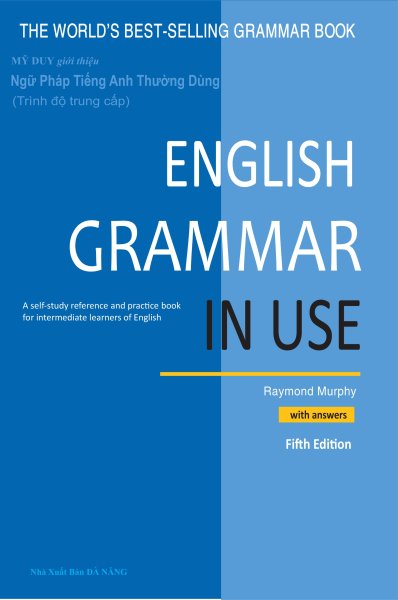 Sách - Ngữ pháp tiếng Anh thường dùng (trình độ trung cấp) - English Grammar in Use with answers (Fifth edition)