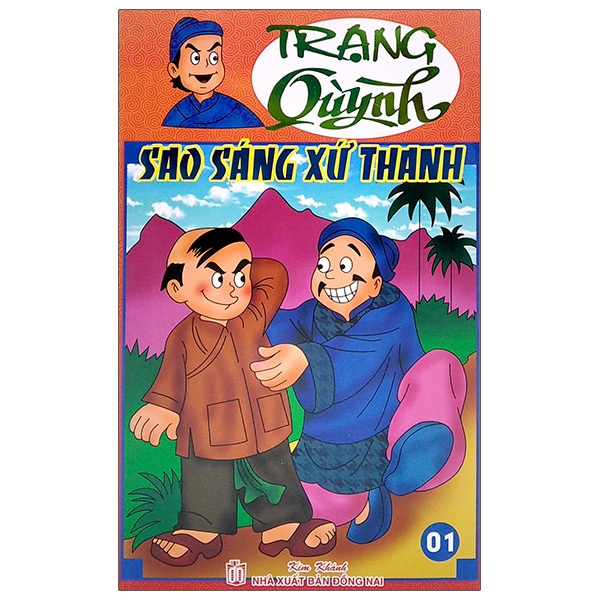 Fahasa - Truyện Tranh Trạng Quỳnh - Tập 1: Sao Sáng Xứ Thanh (In Màu)