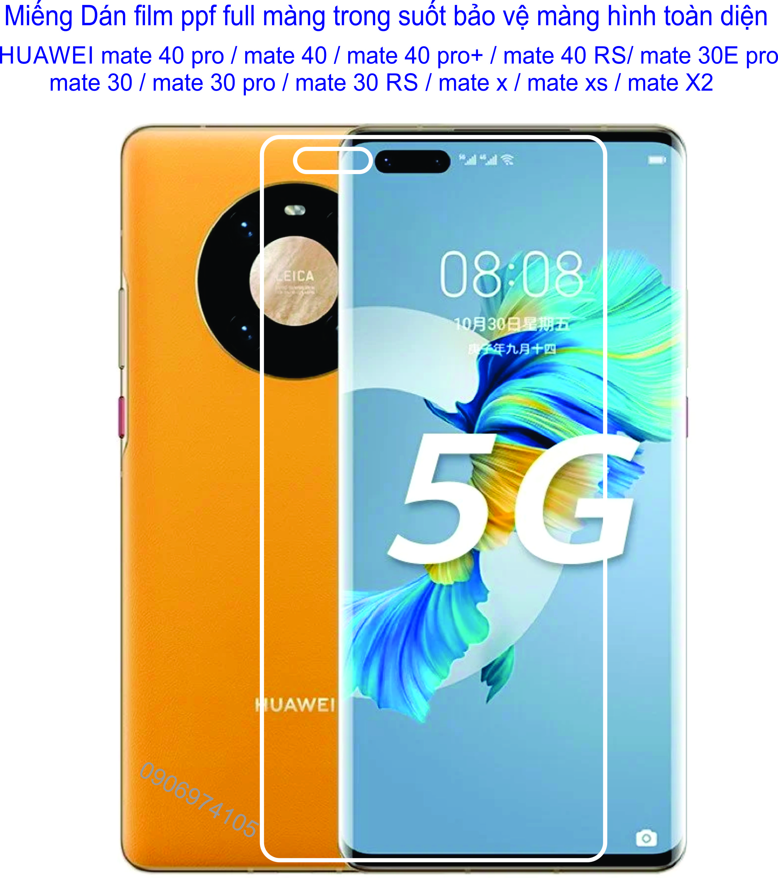 Dán film ppf full màng hình huawei mate 40 pro / mate 40 / mate 40 pro+ / mate 40 rs / mate 30e pro / mate 30 / mate 30.