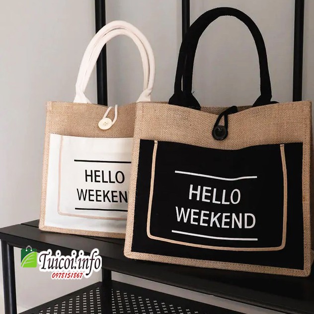 Túi hello weekend hàng loại 1