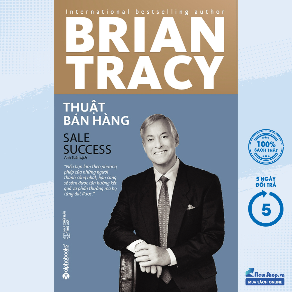 Sách kinh doanh - thuật bán hàng - brian tracy - newshop