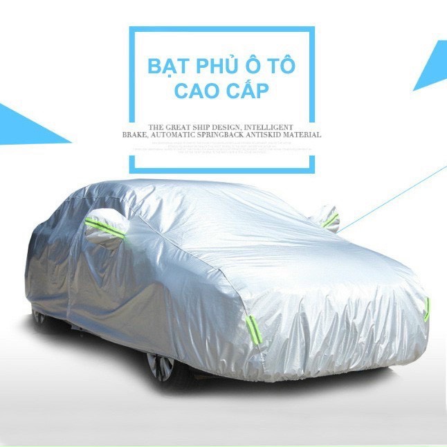 (đủ size) Bạt Phủ xe ô tô các dòng xe hơi, áo trùm che phủ xe hơi, bạt phủ xe ô tô, che xe ôtô 4 -7 chỗ ngồi và bán tải lớn gấp xếp gọn gàng, lớp bạc phản quang chống nóng, mưa, Một lớp vải dù Polyester Oxford Fabric cao cấp