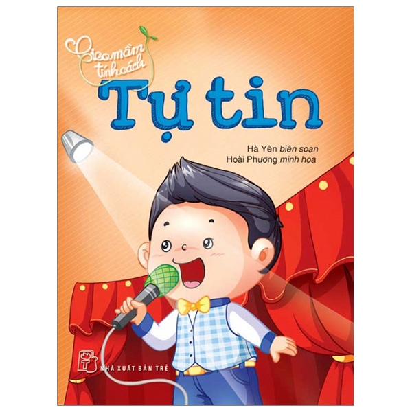 Fahasa - Gieo Mầm Tính Cách - Tự Tin (Tái Bản 2019)