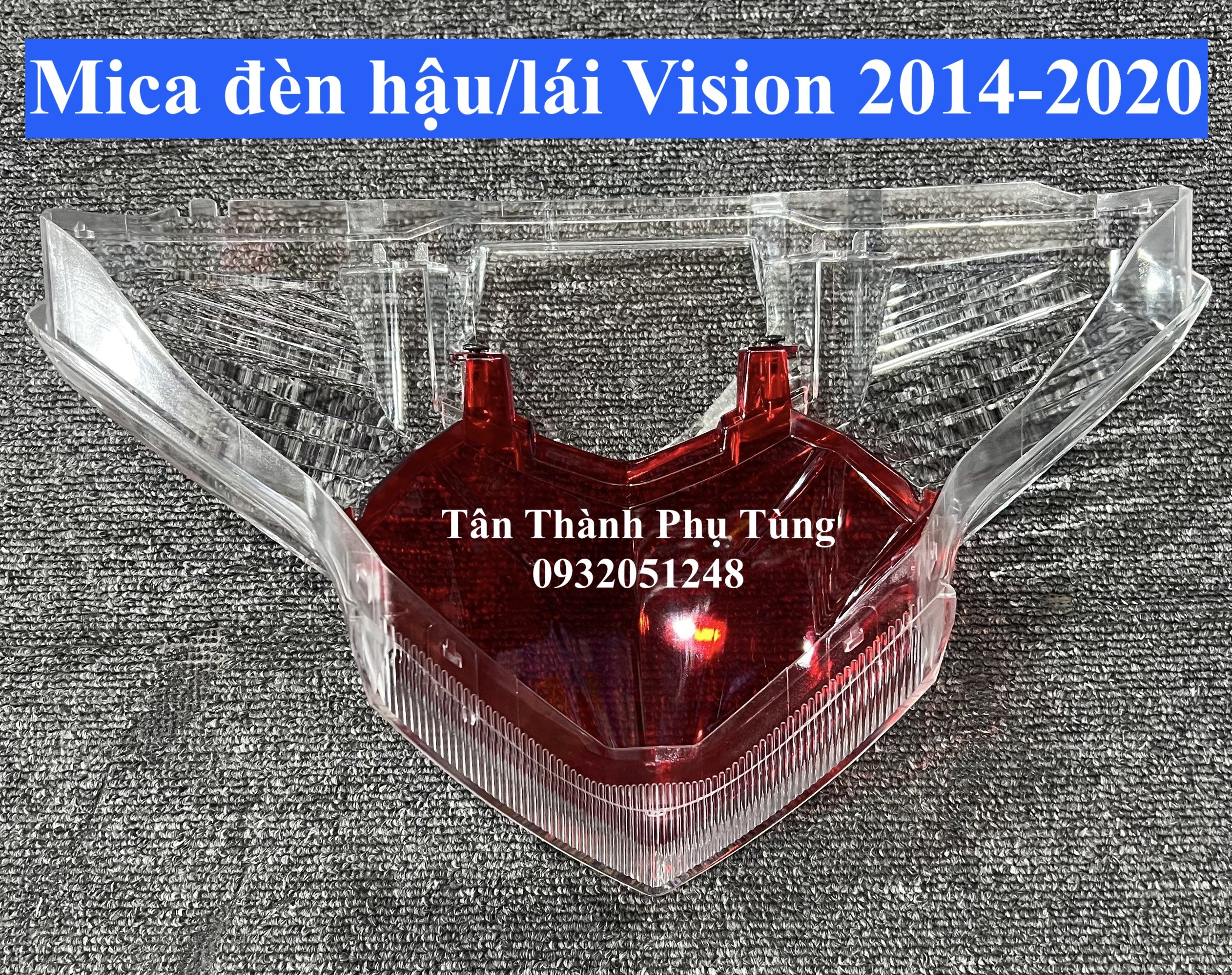 Mica đèn hậu, đèn lái Vision 2014-2020