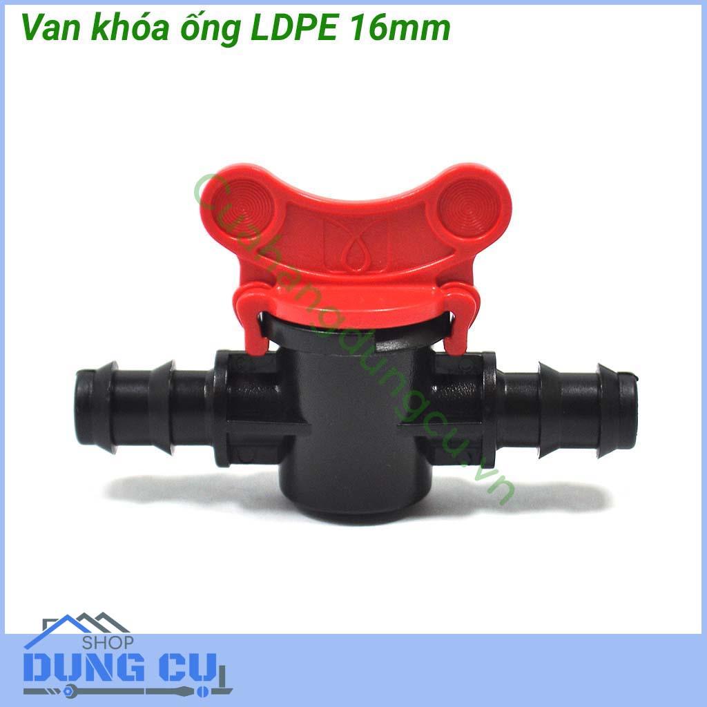 Van khóa ống LDPE 16mm
