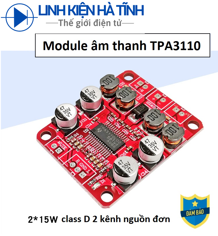 Mạch khuếch đại âm thanh TPA3110 3110 2x15w
