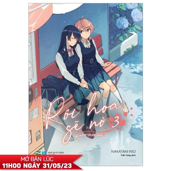 Fahasa - rồi hoa sẽ nở - bloom into you - tập 3