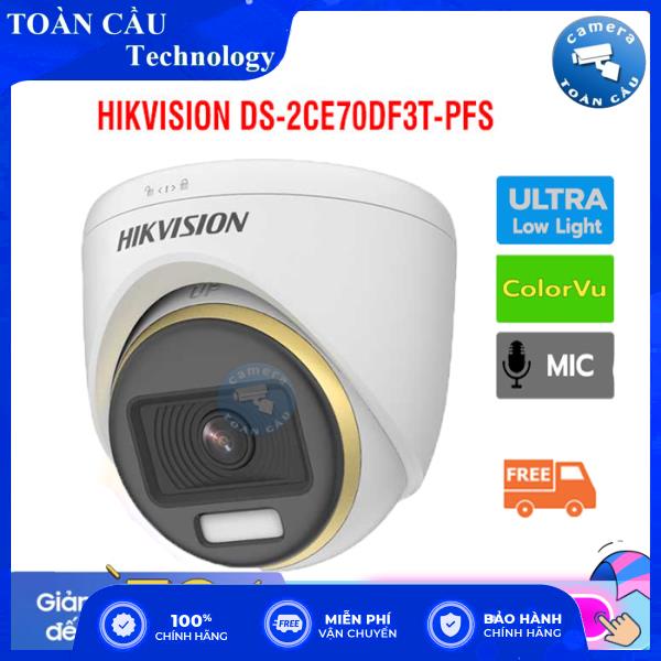 [CAMERA Màu 24/7]  Camera 4 in 1 2.0 Megapixel HIKVISION DS-2CE70DF3T-PF. Chính Hãng - Camera Toàn Cầu