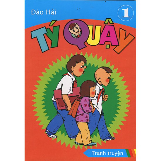 Sách - Tý Quậy Tập 1 ( Bìa Mềm )