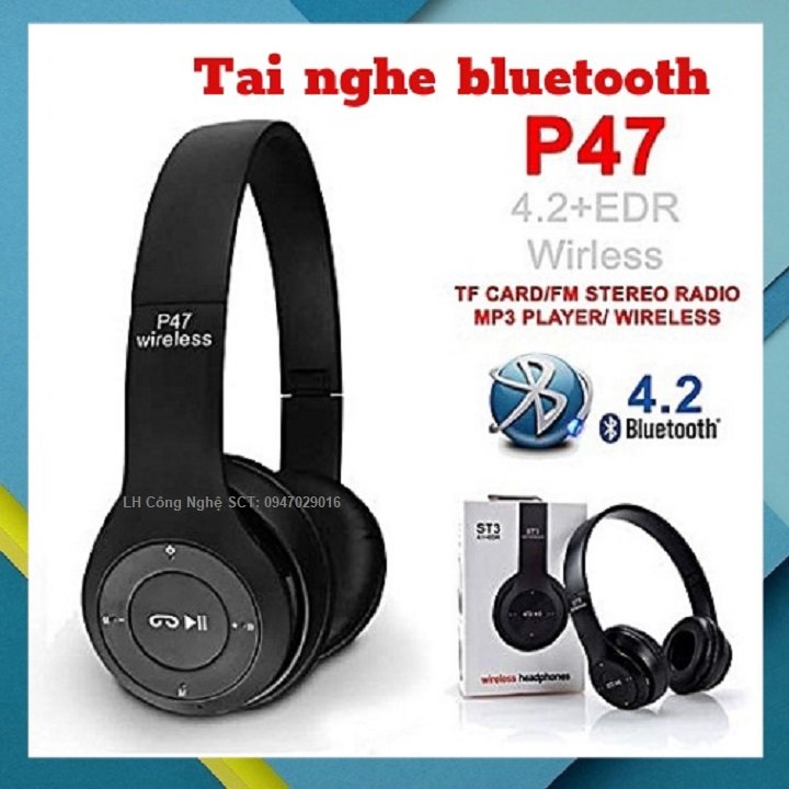 [ KHUYẾN MẠI KHỦNG ] Tai Nghe Chụp Tai Bluetooth P47, Tai Nghe P47 Không Dây Cao Cấp Hỗ Trợ Cắm Thẻ Nhớ 1 Đổi 1