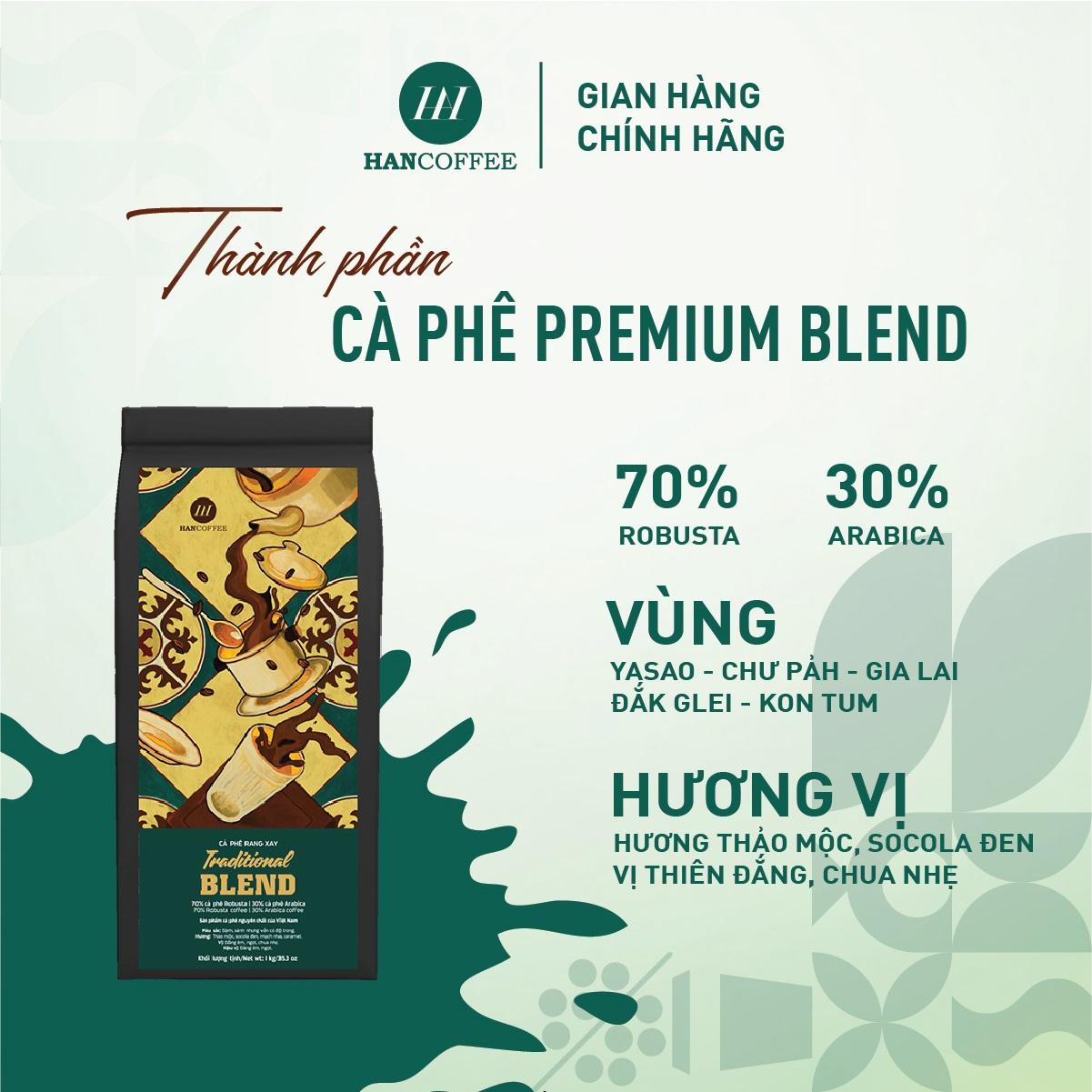 [ Tặng phin inox]  Cà phê pha phin/ pha máy HANCOFFEE Traditional 1KG cà phê nguyên chất