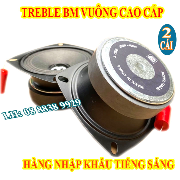 Cặp loa treble bm cao cấp nhập khẩu - giá 1 đôi