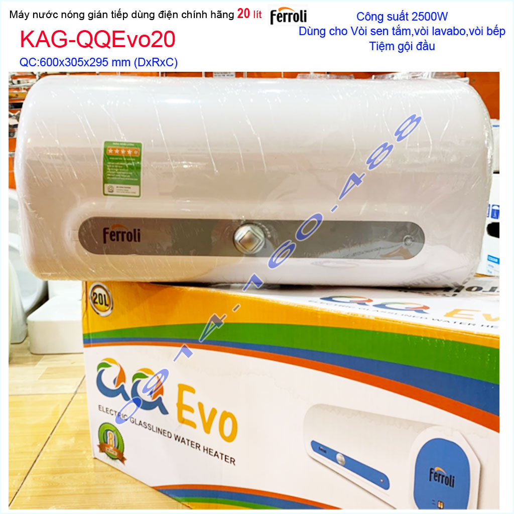[HCM]Máy nước nóng Ferroli QQ Evo 20 lít KAG-QQEvo20 bình đun nước nóng gián tiếp 20 lít chống giật hiệu suất sử dụng tốt