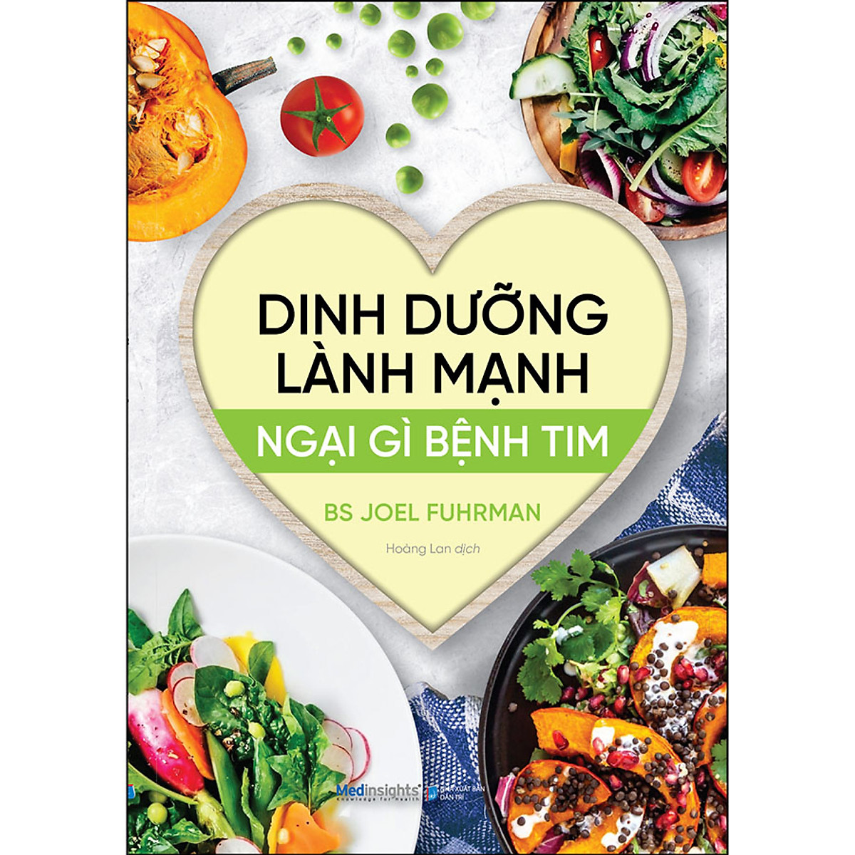 Sách - Dinh Dưỡng Lành Mạnh Ngại Gì Bệnh Tim