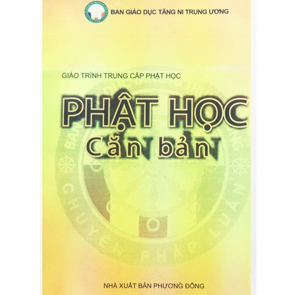 Sách - giáo trình trung cấp phật học - phật học căn bản